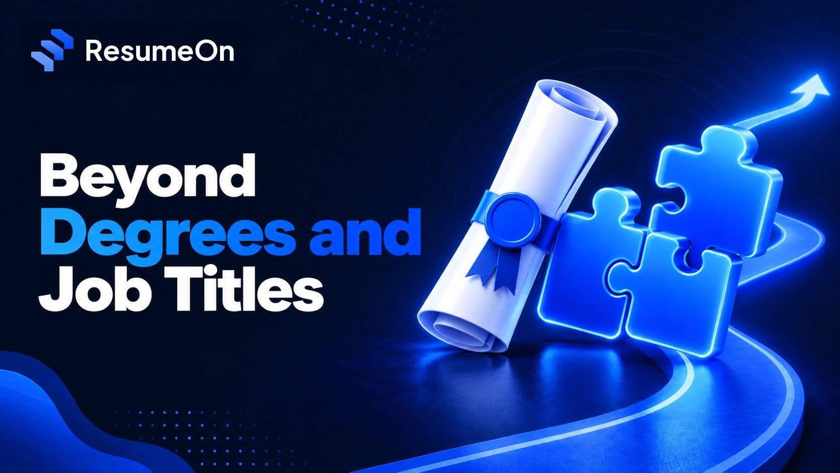 ResumeOn blog cover for skills-based-hiring-beyond-degrees