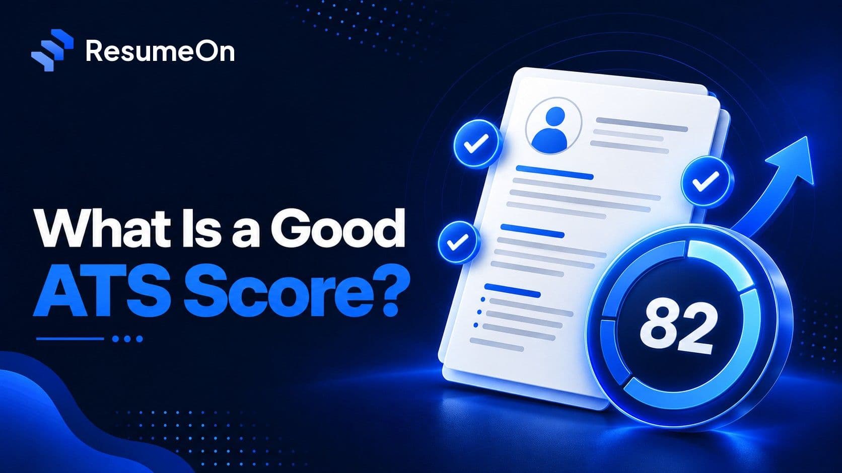 Cover: what is a good ATS score, with a resume and a score gauge