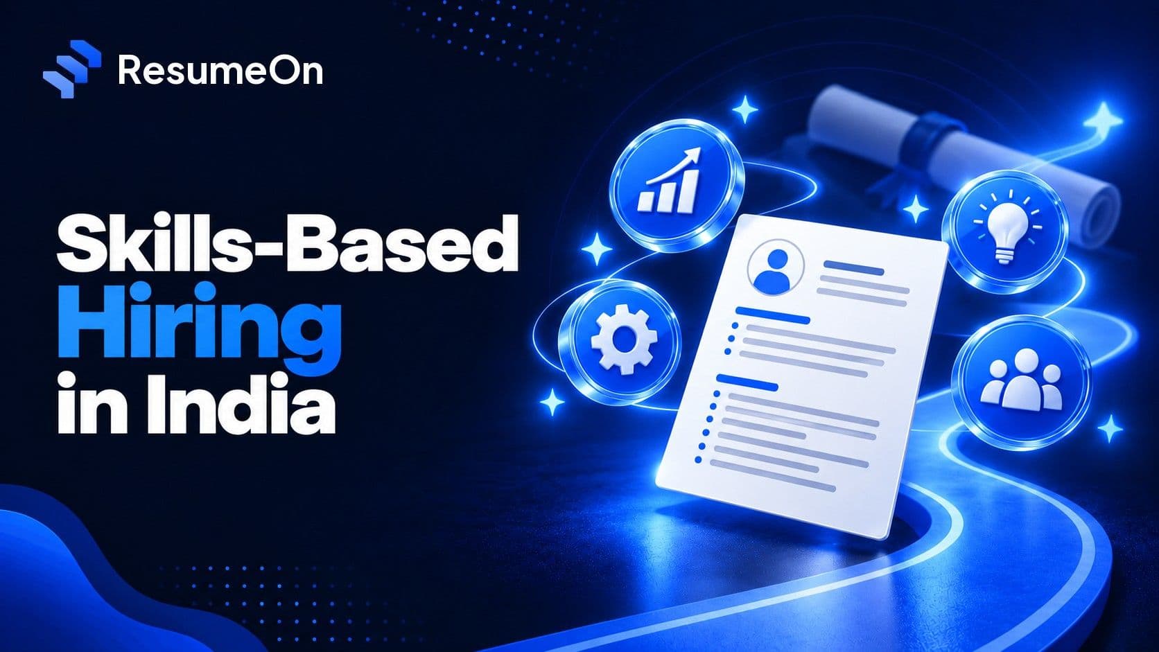 ResumeOn blog cover for skills-based-hiring-india